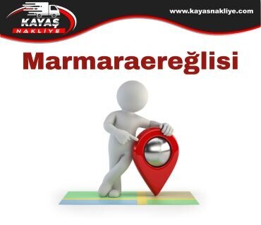 Marmaraereğlisi Nakliyat Firması