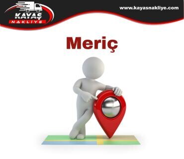 Meriç Nakliyat Firması