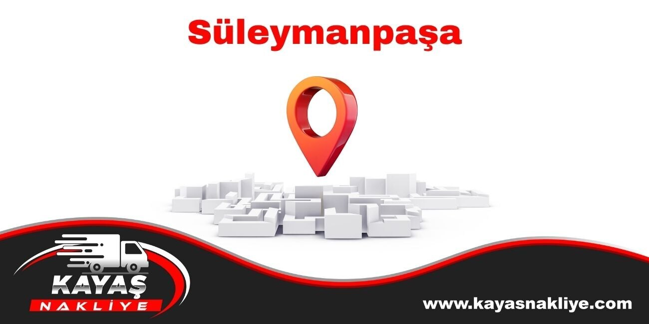 Süleymanpaşa Nakliyat